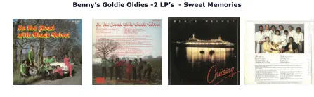 Benny’s Goldie Oldies -2 LP’s  - Sweet Memories